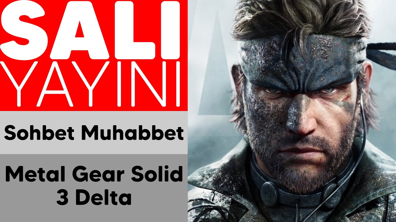 Önce Sohbet Sonra Metal Gear Solid 3 Delta: Snake Eater (Steam)