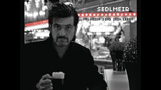 Sedlmeir - Melodien sind sein Leben (Rookie Records) [Full Album]