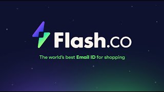 Meet Flash.co 🤝 ! World's first Email ID made for Shopping🛍️ | Be you@flash.co screenshot 2