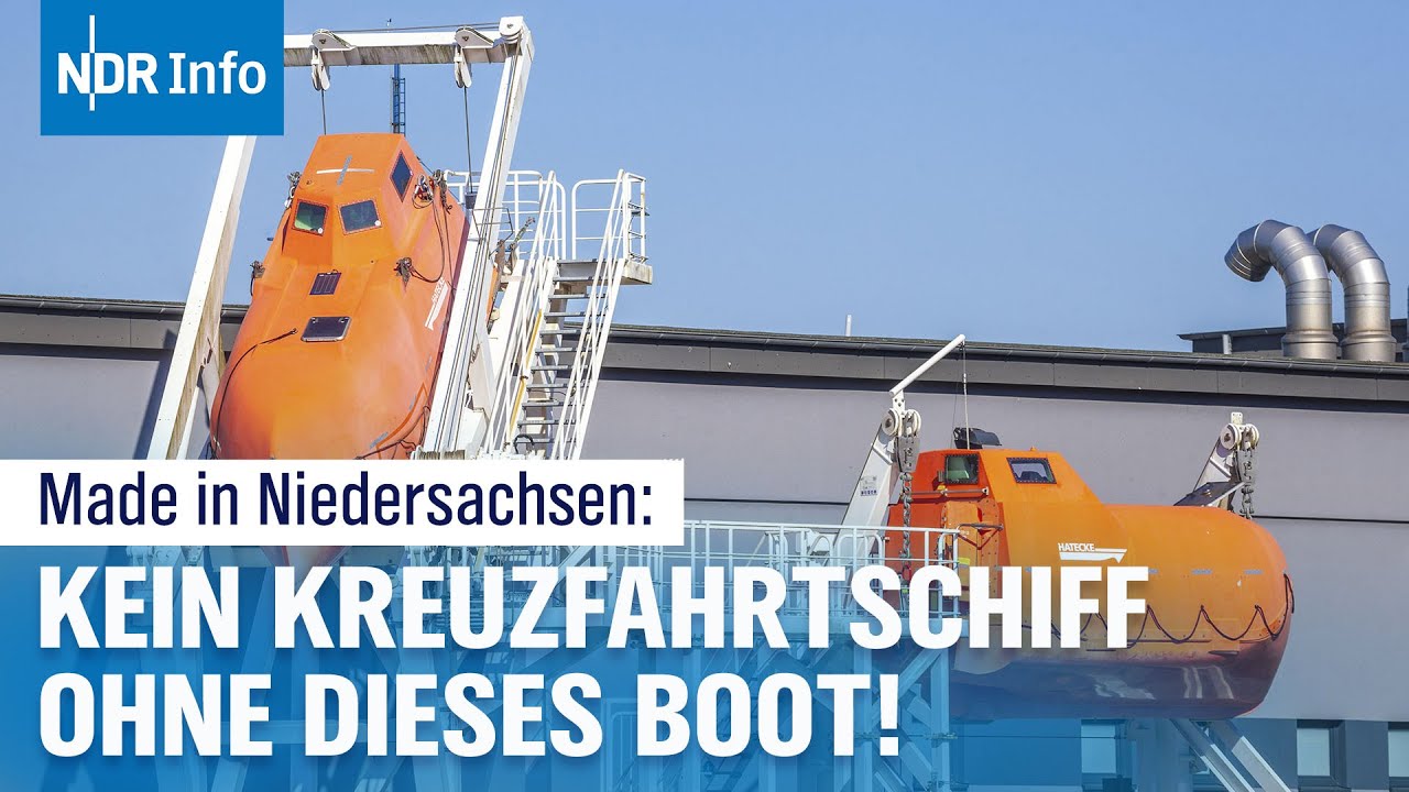 Vom Dorf in die ganze Welt: Wie diese Rettungsboote aus Niedersachsen Leben retten | Überland