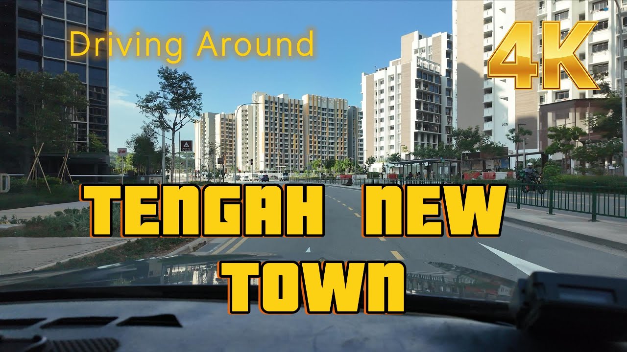 Tengah New Town! Driving Around 