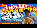 Australian fish and chips in the port of fremantle  how do they compare to a british chippy