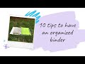 10 tips to have an organized binder | studying angel