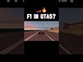 When GTA5 Meets Formula 1...🏎️💥😂
