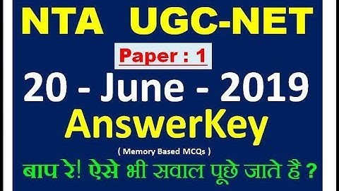 ugc net answer key 20/6/19 | UGC NET 20 June 2019 exam answerkey |  Answerkey UGC NET June 2019