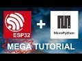 ESP32 Tutorial using MicroPython - Let's Get Started!