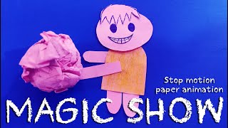 ✨ Magic Show | Amazing Paper Animation Stop Motion 🎩🪄| #stopmotion