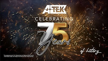 ATEK 75th Anniversary & History