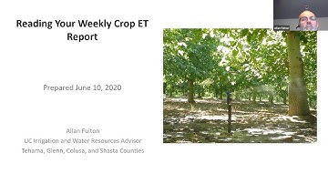 Crop ET Tutorial #1C: Reading a Weekly Report Location, Crop and Irrigation Efficiency