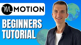 COMPLETE Motion Tutorial for Beginners - How To Use Motion Step By Step (2023)