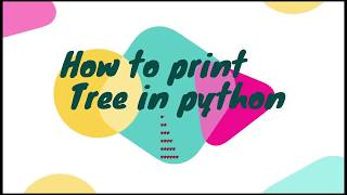 Print tree in python