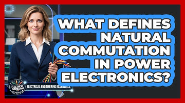 What Defines Natural Commutation In Power Electronics?