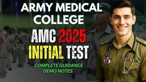 Army medical college rawalpindi: AMC initial test pattern & preparation | Captain doctor