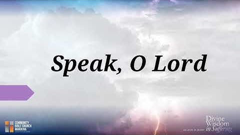 Thumbnail of Speak, O Lord by Keith and Kristyn Getty - Lyric Video