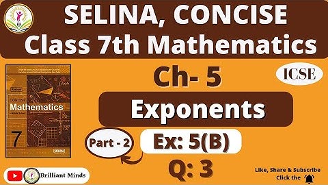 Class 7th ICSE | Selina Math | Ch- 5 Exponents Ex: 5 (B) Ques: 3  @BrilliantMindsEducation