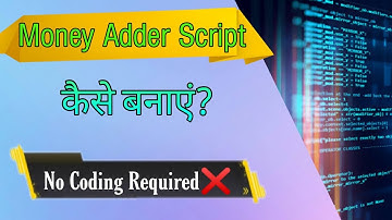 How to make Money Adder Scripts without Coding ~Basic to Advance  || NextScripter