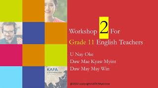 Myanmar Grade 11 English Workshop 2 2023 Lecture 1