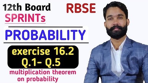 probability class 12/RBSE class 12 math chapter 16.2/multiplication theorem on probability