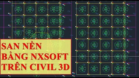 San nền bằng Tool NXSOFT trên Civil 3D - Cơ bản