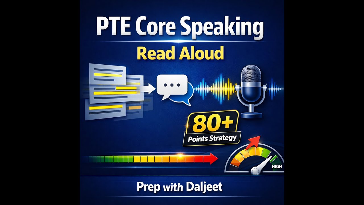 PTE Core Read Aloud 2026: Master the 90 Score Strategy | Prep with Daljeet