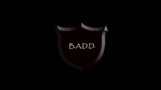 B.A.D.D. - Stay Awhile