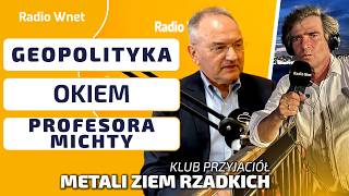 Prof. Andrew Michta: Na Ukrainę trzeba patrzeć realnie | KLUB PRZYJACIÓŁ METALI ZIEM RZADKICH