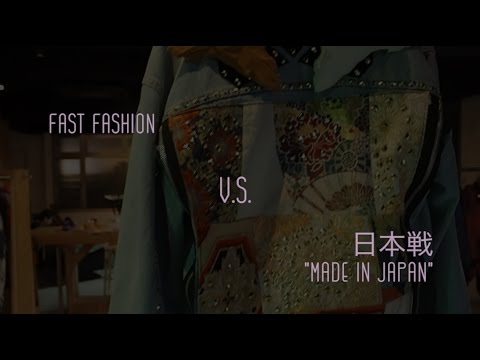 Fast Fashion VS Made In Japan