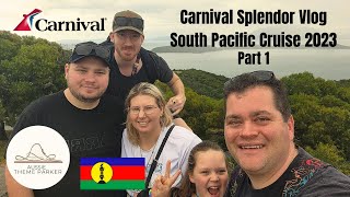 South Pacific Cruise 2023 Vlog, Part 1 - On the Carnival Splendor