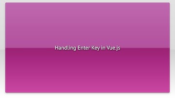 Handling Enter Key in Vue.js