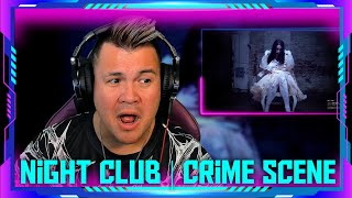 First Time Reaction to Night Club - 'Crime Scene' | THE WOLF HUNTERZ Jon