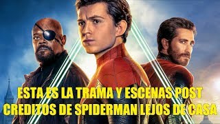Esta es la Trama y Escenas Post Creditos de Spiderman Lejos de Casa SPOILERS