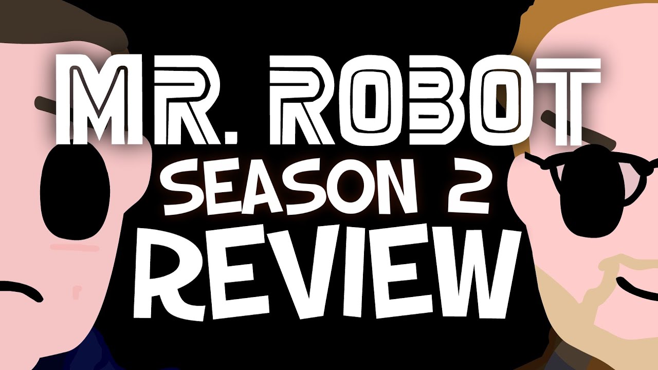 MR ROBOT SEASON 2 REVIEW - Seasoned Reviews