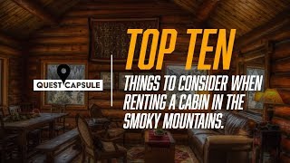 Cabin Rentals in Gatlinburg Pigeon Forge, Smoky Mountains - Top 10 Tips