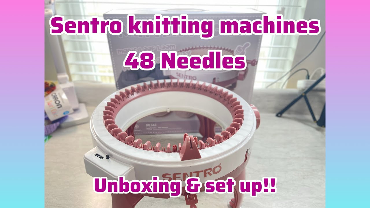 Sentro 48 Needles knitting machine-Unboxed & set up