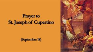 PRAYER for Exams (St. Joseph of Cupertino)