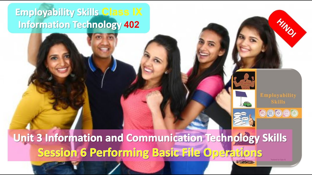 Class 9 Information Technology 402 Unit 3 ICT Skills Session 6 ...