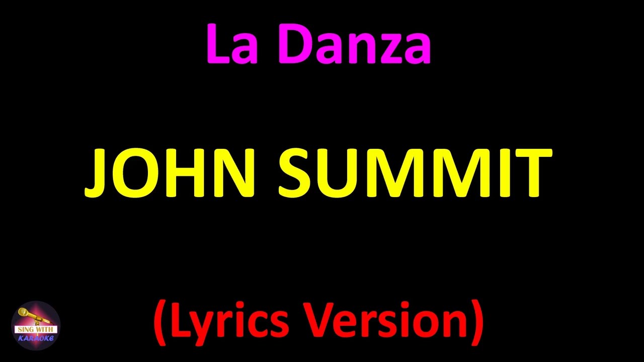 John Summit - La Danza (Lyrics version)