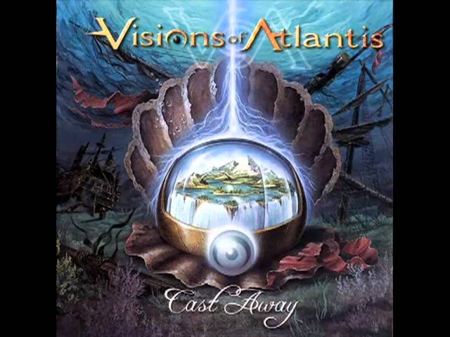 Visions Of Atlantis - Send Me A Light