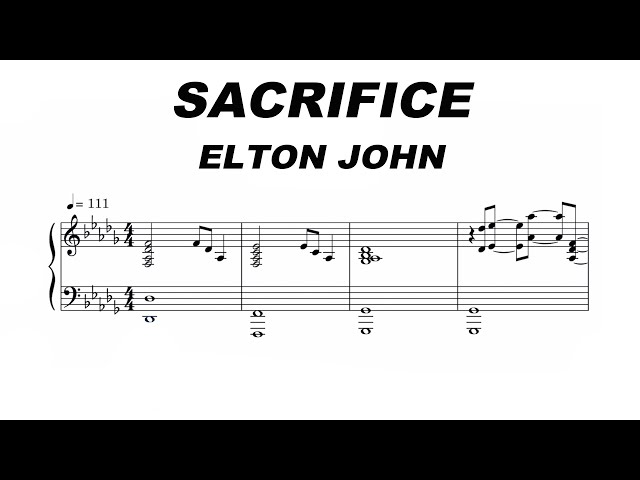 sacrifice - elton john  Piano sheet music, Elton john lyrics, Sheet music