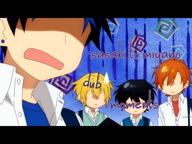 SoI love the Sasaki to Miyano Dub!! - video Dailymotion