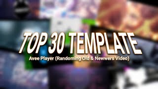 TOP 30 AVEE PLAYER TEMPLATE (Random Old & New Video)