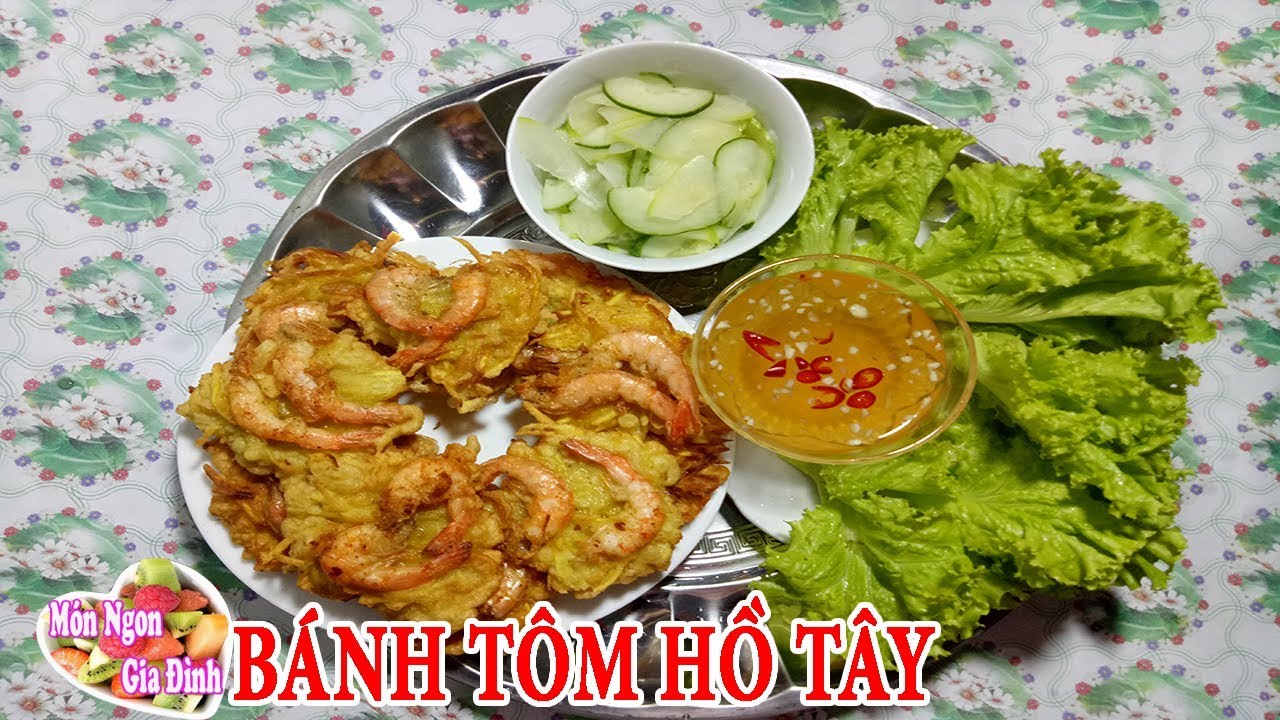Cách làm BÁNH TÔM HỒ TÂY Hà Nội thơm ngon chuẩn vị | Món Ngon Gia Đình