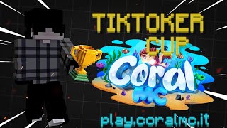 TIKTOKER CUP CORALMC CHI VINCERÀ QUESTA EDIZIONE?