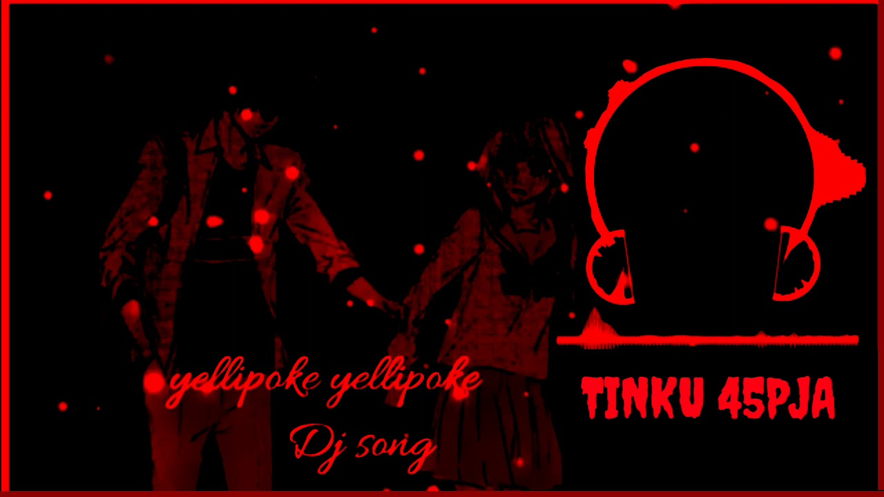 Yellipoke dj songsad vertion dj song