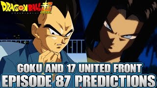 Dragon Ball Super Episode 87 Predictions! Hunt The Poachers! Goku And 17 United Front! Dragon Ball Super Episode 87 Predictions! Hunt The Poachers! Goku And 17 United Front!