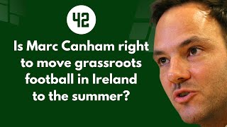 Is moving grassroots football to summer in Ireland a disaster?