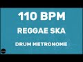 Reggae ska  drum metronome loop  110 bpm