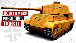 Bagaimana cara membuat tangki kertas King Tiger PzKpfw VI Ausf B? Bangunan model tangki karton WW2 DIY Tiger 2