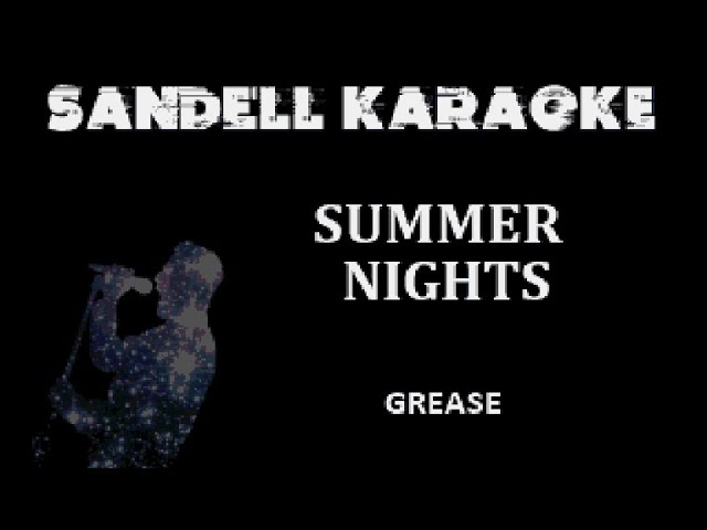 Grease - Summer Nights [Karaoke] [for females]