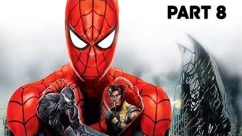 Spider-Man Web of Shadows Walkthrough Part 8 - PC [HD 60FPS]